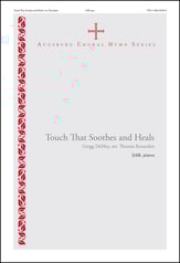 Touch That Soothes and Heals SAB choral sheet music cover